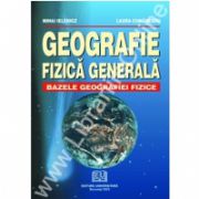 Geografie fizica generala - Bazele geografiei fizice