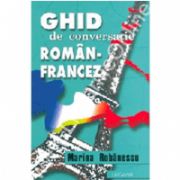 Ghid De Conversatie Roman - Francez