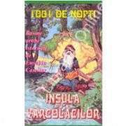 1001 De Nopti - Insula Varcolacilor