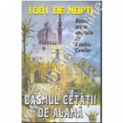 1001 De Nopti - Basmul Cetatii De Alama