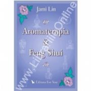 Aromaterapie & Feng Shui