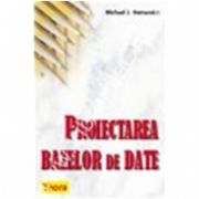 Proiecatrea bazelor de date