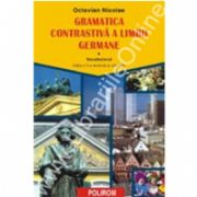 Gramatica contrastiva a limbii germane. Volumul I: Vocabularul (editia a II-a)