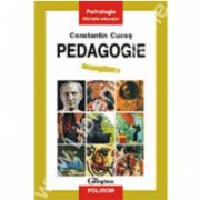 Pedagogie (Editia a II-a, revazuta si adaugita)