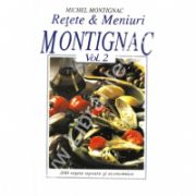 Retete & Meniuri Montignac, vol. 2