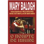 O noapte de iubire( Balogh, Mary)