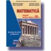 Matematica. Manual pentru Scoala de Arte si Meserii (Clasa a IX-a)