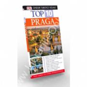 Top 10 Praga. Ghid turistic vizual