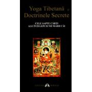 Yoga Tibetana si Doctrinele Secrete