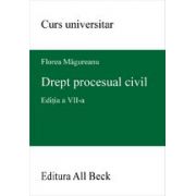 Drept procesual civil, editia a VII-a