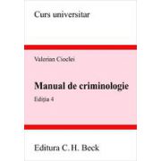 Manual de criminologie, ed. a IV-a