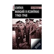 Cartea neagra a Romaniei. 1940-1948