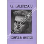 Cartea nuntii, G. Calinescu, Cartex