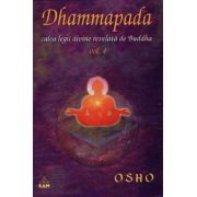 Dhammapada - vol. 4 - calea legii divine revelată de Buddha