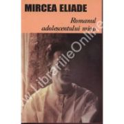 Romanul adolescentului miop, Mircea Eliade, Cartex