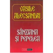 Sanziana si Pepelea - Vasile Alecsandri
