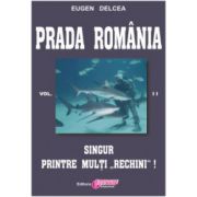 Prada România - vol. II