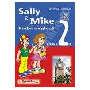 Limba engleza pentru clasa a II-a. Sally & Mike