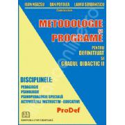 Metodologie si programe pentru definitivat si gradul didactic II