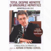 Totul despre hepatite si virusurile hepatice. Hepatitele A B C D E