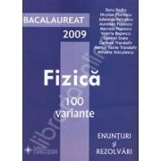 Bacalaureat fizica 2009 - 100 de variante enunturi si rezolvari