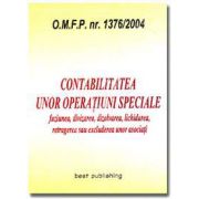 Contabilitatea unor operatiuni speciale. Editia I. Bun de tipar 27 noiembrie 2004