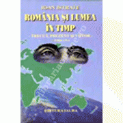 Romania si lumea in timp