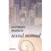 Textul nomad (Casa melcului)