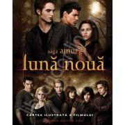 Saga Amurg: Luna Noua. Cartea ilustrata a filmului