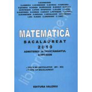 Matematica bacalaureat 2010. Admiterea in invatamantul superior