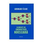 Elemente de energetica nucleara