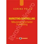 Marketing - Controlling. Masurarea performantei in marketing