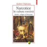 Narcotice in cultura romana. Istorie, religie si literatura