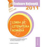 Evaluare nationala 2011 - Limba si literatura romana clasa a VIII-a (Goian)