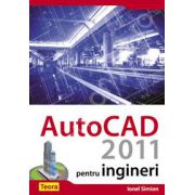 AutoCAD 2011 pentru ingineri