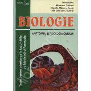 Biologie - Anatomia si fiziologia omului teste pentru admiterea la facultatile de Medicina si Farmacie