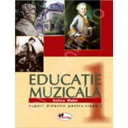 Educatie muzicala. Suport didactic pentru clasa I