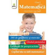 Matematica clasa I. 380 de probleme si exercitii