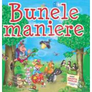 Bunele maniere. Editie cartonata