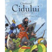 Cantecul Cidului povestit pentru copii