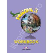 Welcome 3 (AB) workbook. Caiet pentru clasa a V-a de limba engleza Welcome 3