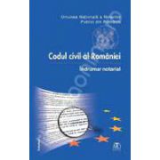 Codul civil al Romaniei - Indrumar notarial