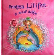 Printesa Lillifee si micul delfin