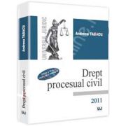 Drept procesual civil. Editia a VI-a revazuta si adaugita