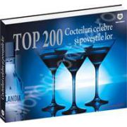 Top 200 cocteiluri celebre si povestile lor