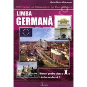 Limba germana. Manual pentru clasa a X-a, limba moderna 3