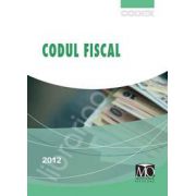 Codul Fiscal 2012. In vigoare de la 1 ianuarie 2012