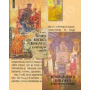 Istoria Bisericii romane si a vietii religioase a romanilor. Volumul. I si II