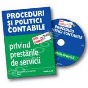 CD - Ghid complet Proceduri si politici contabile privind prestarile de servicii