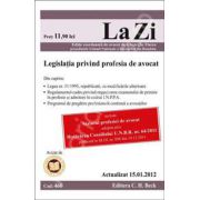 Legislatia privind profesia de avocat (actualizat 15 ianuarie 2012)